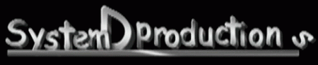  System D productions